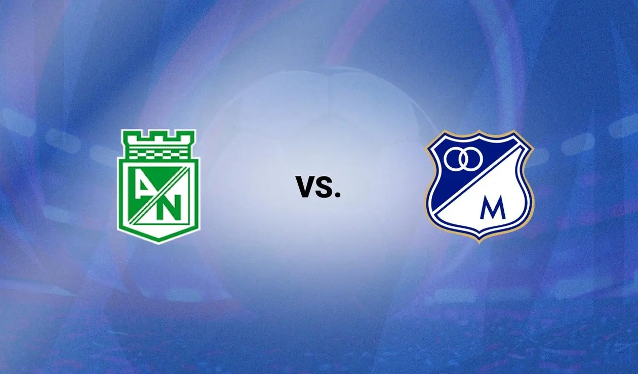 👉Nacional vs Millonarios DONDE VER EN VIV⚽️ - Liga Betplay Dimayor 2025