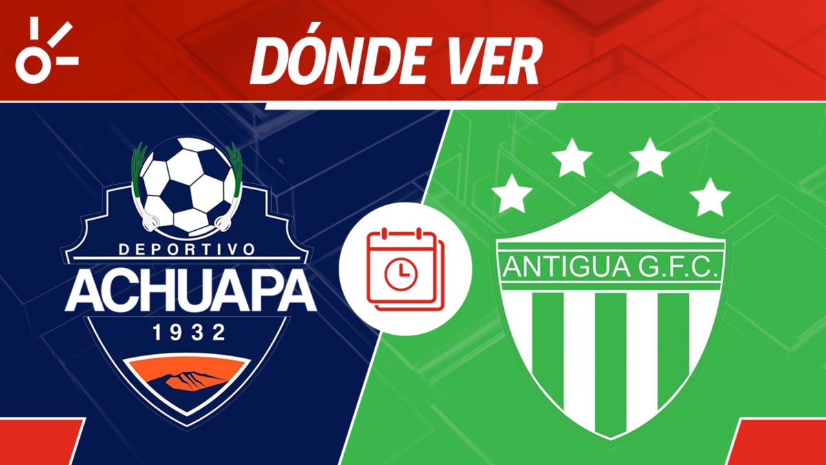 Deportivo Achuapa vs Antigua DONDE VER EN VIV⚽️ - Liga Nacional Guatemala 2025