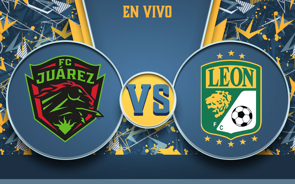 Juárez vs León DONDE VER EN VIV⚽️ - Liga MX 2025