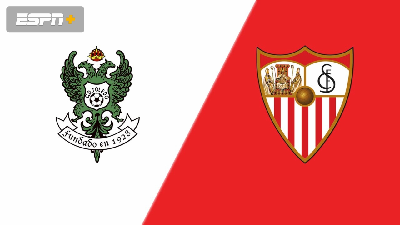 Toledo vs Sevilla DONDE VER EN VIVO ⚽️ - Copa del Rey 2025