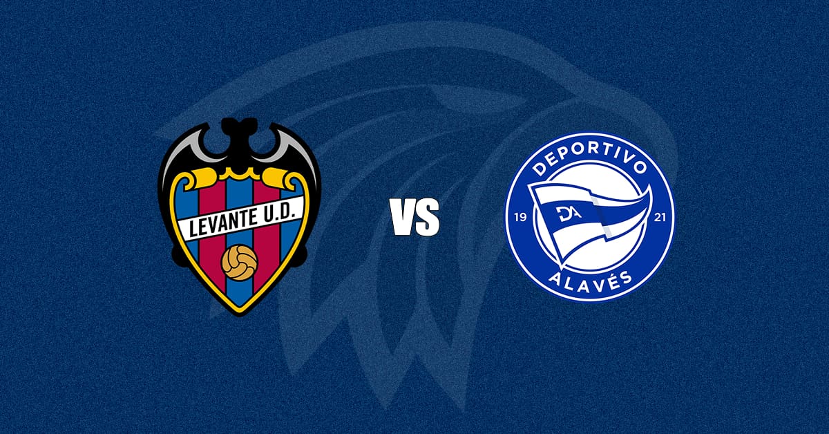 Levante vs Alavés DONDE VER EN VIVO ⚽️ - LaLiga EA Sports 2026