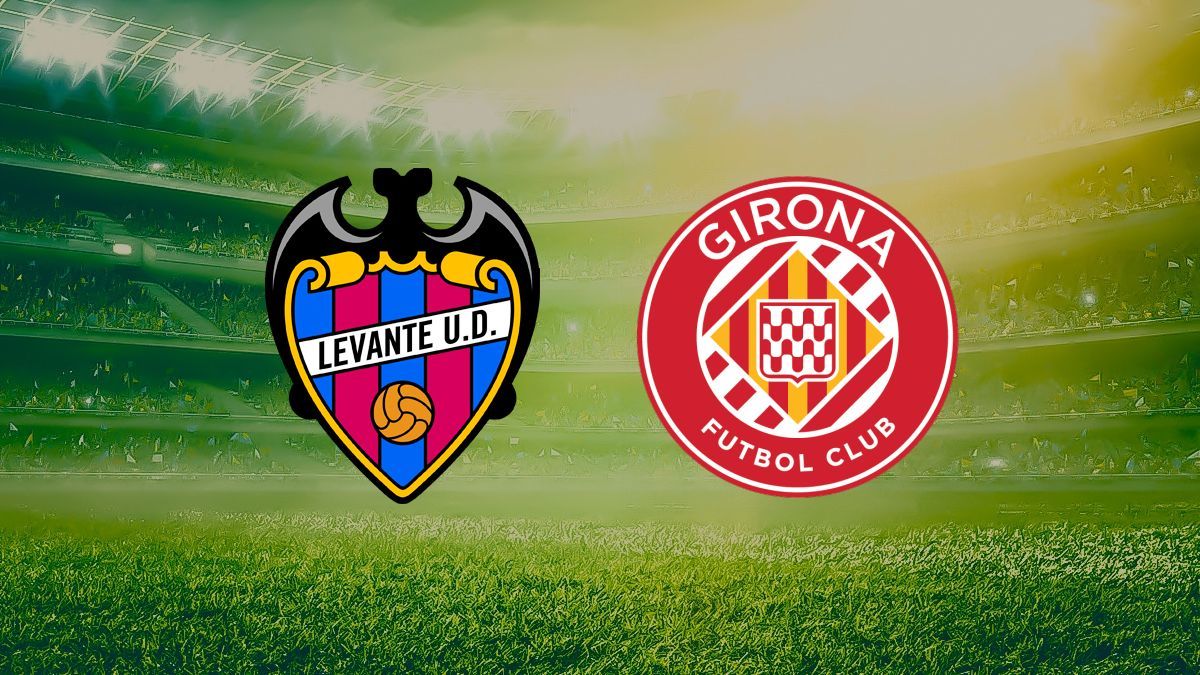 Levante vs Girona DONDE VER EN VIVO ⚽️ - LaLiga EA Sports 2026