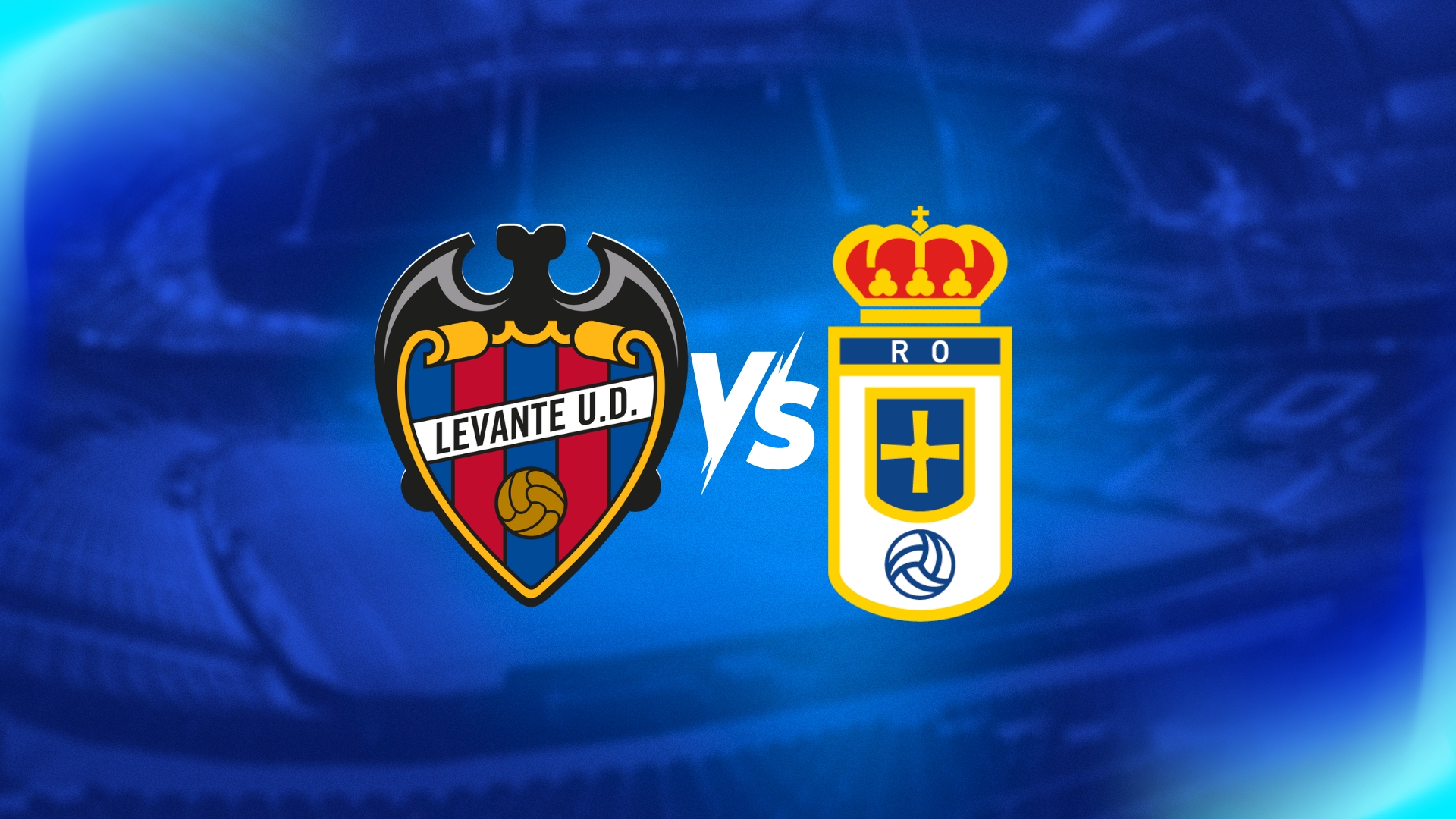 Levante vs Real Oviedo DONDE VER EN VIV⚽️ ONLINE - LaLiga EA Sports 2026
