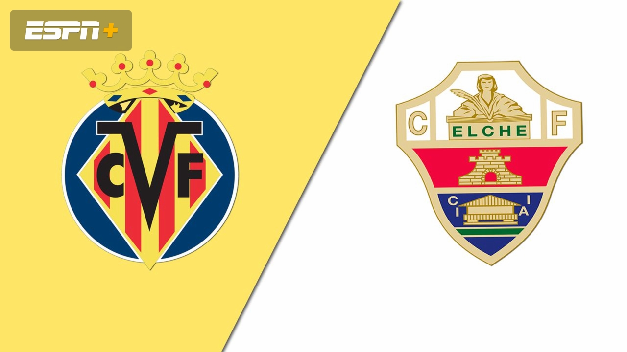 Villarreal vs Elche DONDE VER EN VIVO ⚽️ - LaLiga EA Sports 2026