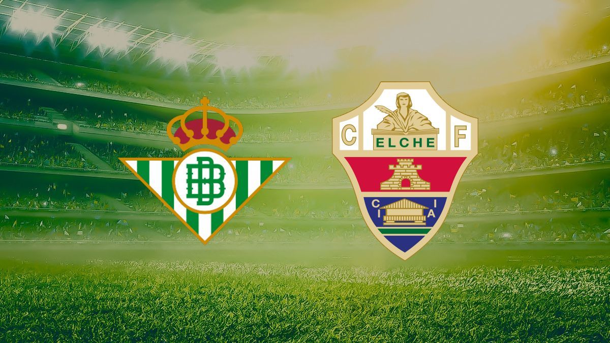 Real Betis vs Elche DONDE VER EN VIV⚽️ ONLINE - LaLiga EA Sports 2026